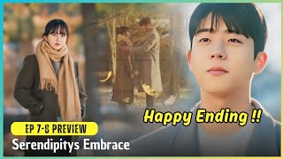 Serendipitys Embrace Episode 7 Preview  Hong Ju And Ho Yong Happy Ending [upl. by Ailimat]