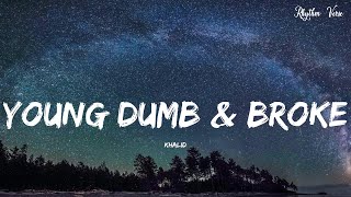 Khalid  Young Dumb amp Broke Official Video [upl. by Oconnor]