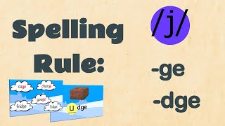 Using ge or dge  Spelling  EasyTeaching [upl. by Hoj]