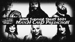 quotWWE Survivor Series WARGAMES 2024•• MATCH CARD PREDICTIONSquot [upl. by Aniarrol]