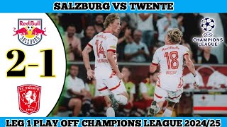 SALZBURG 2 VS 1 TWENTE  Leg 1 Play OFF UEFA Champions League 202425 [upl. by Dyke]