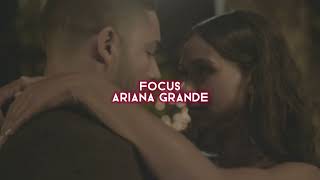 focus ariana grande — edit audio [upl. by Venice]