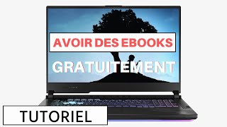 Comment avoir des Ebooks gratuitement [upl. by Suhploda]