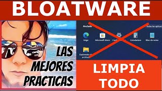 Cómo ELIMINAR todos los Programas Preinstalados BLOATWARE windows sin programas no deseados [upl. by Land]