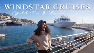 Windstar Cruises  Yacht Tour amp Cruise Review [upl. by Annabelle]