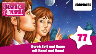 Hanni und Nanni  Folge 77 Durch Zeit und Raum mit Hanni und Hanni  Hörprobe zum Hörspiel [upl. by Amii]