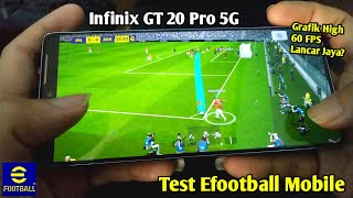 Infinix GT 20 Pro 5G Test Main Efootball Grafik High 60 FPS [upl. by Walley]