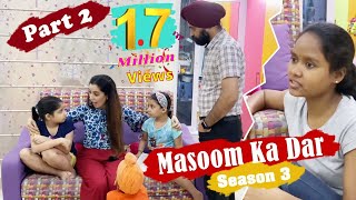 Masoom Ka Dar  Season 3  Part 2  Ramneek Singh 1313  RS 1313 STORIES [upl. by Phillida]