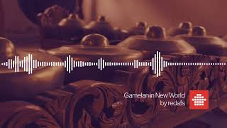 Gamelan in New World Royalty Free Background Music [upl. by Ivzt]