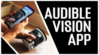 Audible Vision  New App For The Blind amp Visually Impaired Partially Sighted [upl. by Leterg159]