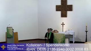 Gottesdienst 11082024 MartinLutherGemeinde Bad Schwartau [upl. by Iggep886]