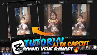 Tutorial cara edit video JJ  SOUND KENE 🔥🥵 capcut 2024 capcutjjtipis jj2024 [upl. by Eckel691]