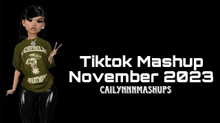 TIKTOK MASHUP NOVEMBER 2023  NOT CLEAN NO SONG LYRICS [upl. by Dilly]