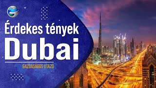 Érdekes tények Dubairól [upl. by Llenram483]