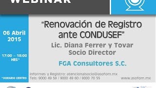 Webinar Renovación Registro ante CONDUSEF [upl. by Lleira]