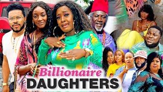 BILLIONAIRES DAUGHTER SEASON 1New Movie 2021 Latest Nigerian Nollywood Movie 720p [upl. by Reham541]