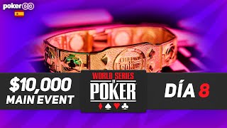 WSOP 2024  MAIN EVENT 10000  DÍA 8 [upl. by Leunamesoj565]