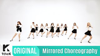 Mirrored WJSN우주소녀Secret Choreography비밀이야 거울모드 안무영상1theK Dance Cover Contest [upl. by Rhpotsirhc]