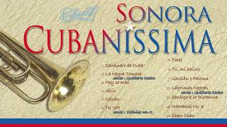 10 Sonora Cubanissima Lágrimas Negras Ft Gualberto Castro [upl. by Llerod]