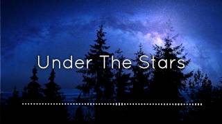 Direct  Under The Stars Free Download [upl. by Garwood]