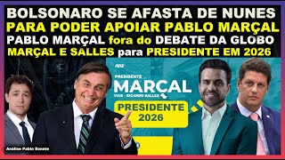 Pablo Marçal Fora do debte da Globo  Bolsonaro precisa apoir Marçal  Chapa Marçal Salles em 2026 [upl. by Yelyac]