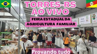 TorresRS FEIRA AGRICULTURA FAMILIAR [upl. by Nerahs51]