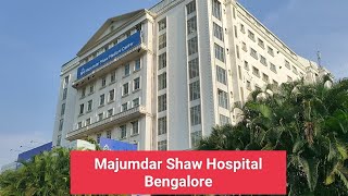 Majumdar Shaw Hospital Bengalore [upl. by Vivie]