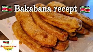 🇸🇷 Surinaamse Bakabana recept  Surinam Fried Banana recipe [upl. by Kirwin]