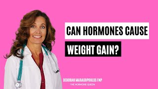 Can Hormones Cause Weight Gain [upl. by Berne875]