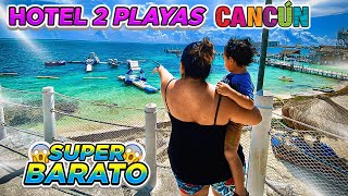 🔴 Hotel 2 PLAYAS Cancún SUPER BARATO❗ playa WOW 😱 en ZONA HOTELERA ✅ Nos dejó sorprendidos ▶ TIPS [upl. by Morley728]