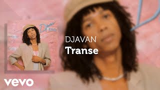 Djavan  Transe Áudio Oficial [upl. by Ayk747]