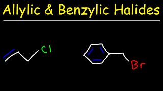 Allylic and Benzylic Halides  SN1 and SN2 Reactions [upl. by Nnairda]