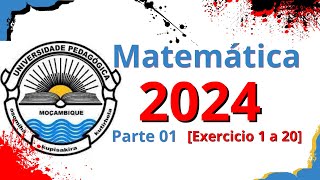 Matemática UP 2024 Parte 01 De 1 a 20 [upl. by Aletsirc]