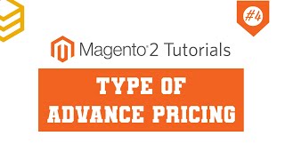 Magento 2 Tutorials  Lesson 4 Type of Advanced Pricing [upl. by Naggem232]