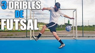 3 DRIBLES PARA PASSAR DOS CARAS  DRIBLES DE FUTSAL [upl. by Jo Ann]