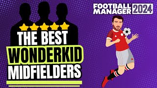 BEST WONDERKID MIDFIELDERS IN FM24  MUST BUY PLAYERS [upl. by Marutani]