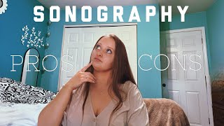 Sonography PROS amp CONS  WHAT YOU REALLY NEED TO KNOW ￼ [upl. by Refinnaj510]