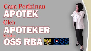 Cara Apoteker buat Apotek Perizinan OSS RBA 2021 [upl. by Cronin213]