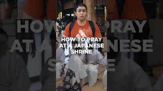 How to pray at a Japanese Shinto Shrine  Japan Travel Guide  GLOBAL CITIZENSHIP shorts [upl. by Salesin]