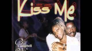 Bill Campbell amp Valerie Harrison  Kissme [upl. by Maharva385]