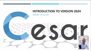 Webinar  CESAR  Introduction new version 2024 20022024 [upl. by Grove]