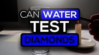 How to test a diamond with water Part 23 [upl. by Pomeroy451]