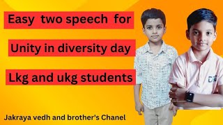 Easy speech for kids on Unity in diversity day for lkg Ukg kids [upl. by Eward884]