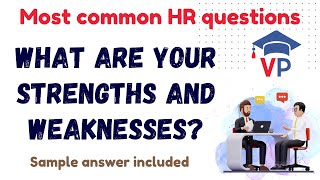 What Are Your Strengths And Weaknesses HR Interview Question  Best Answer for candidates [upl. by Ynttirb110]