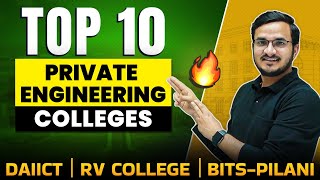 TOP 10 Private Engineering Colleges 🔥 DAIICT  Thapar  BITSPilani  RV College  VIT Vellore [upl. by Ttimme]