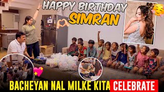 Bacheyan nal milke kita celebrate simran da birthday ❤️ ​⁠narulasimrans [upl. by Akimahs]