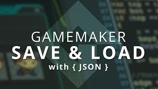 GameMaker  Better Saving amp Loading JSON [upl. by Batish633]