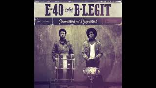 E40 amp BLegit quotLife Lessionsquot Feat Stresmatic [upl. by Hajed]