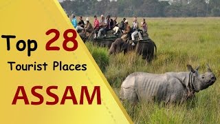 quotASSAMquot Top 28 Tourist Places  Assam Tourism [upl. by Evette]