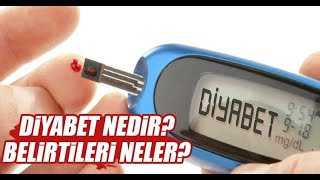 Diyabet nedir Belirtileri nelerdir [upl. by Sharla]